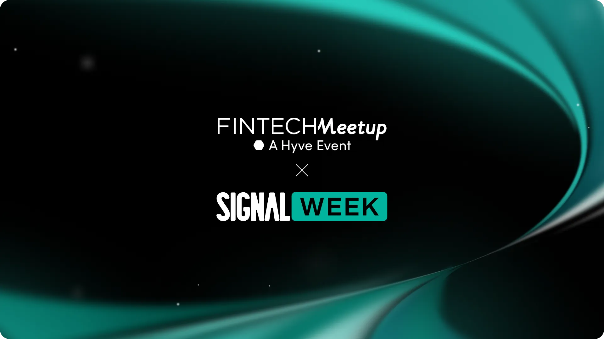 Fintech Meetup x Signal Week